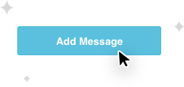 Add Message will automatically post the message on an EZ-AD Digital Signage Screen for you!